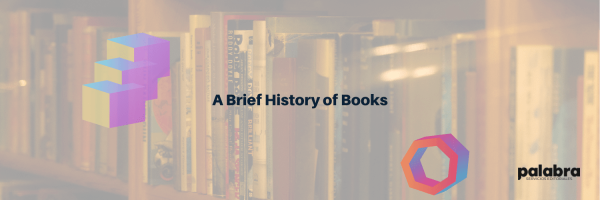A Brief History of&nbsp;Books